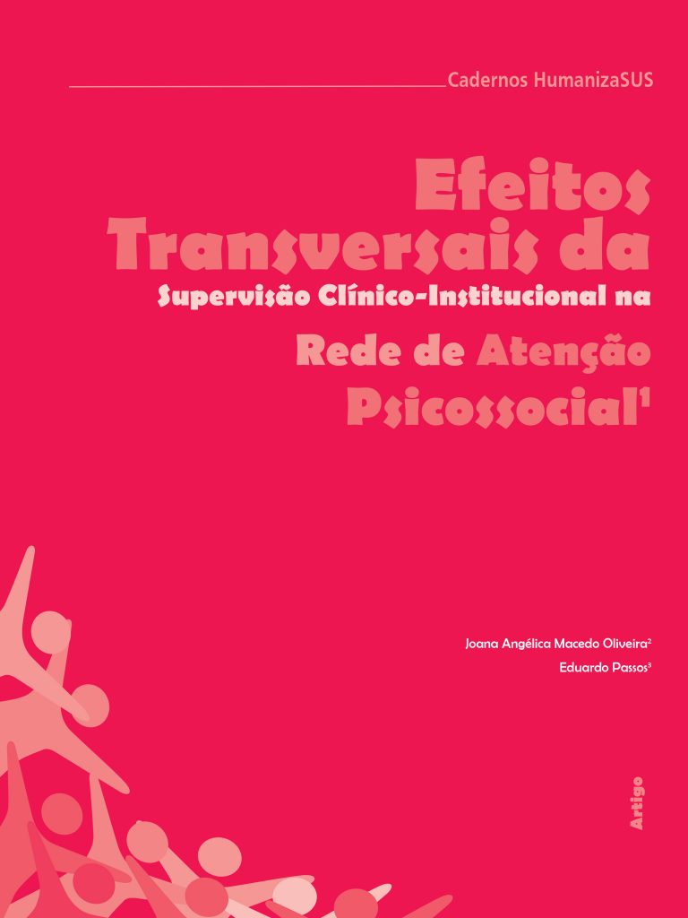 Efeitos Transversais da Supervisão Clínico-Institucional na Rede de Atenção Psicossocial